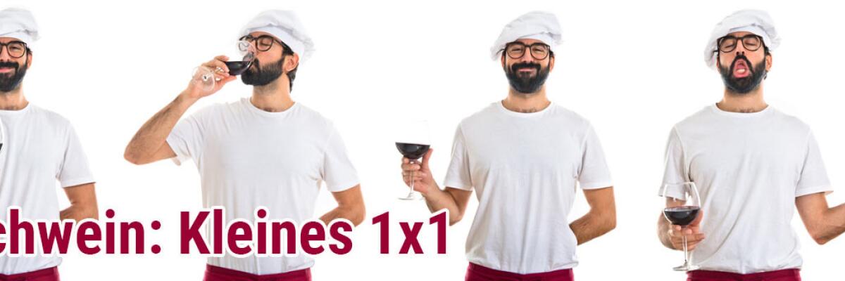 Kochwein: Kleines 1x1