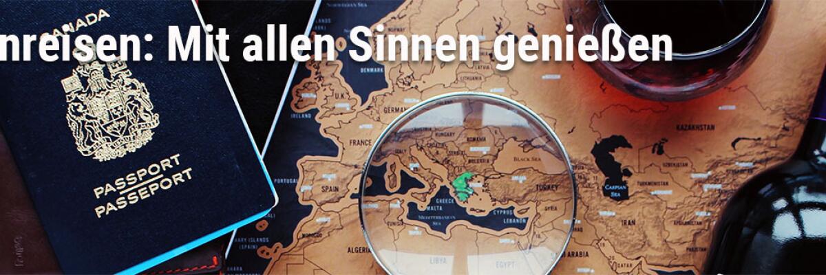 Weinreisen: Mit allen Sinnen genießen